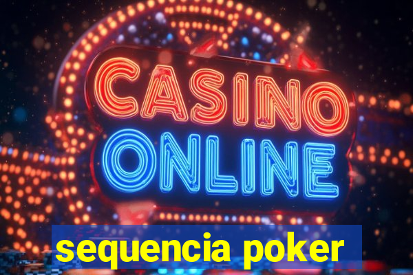 sequencia poker